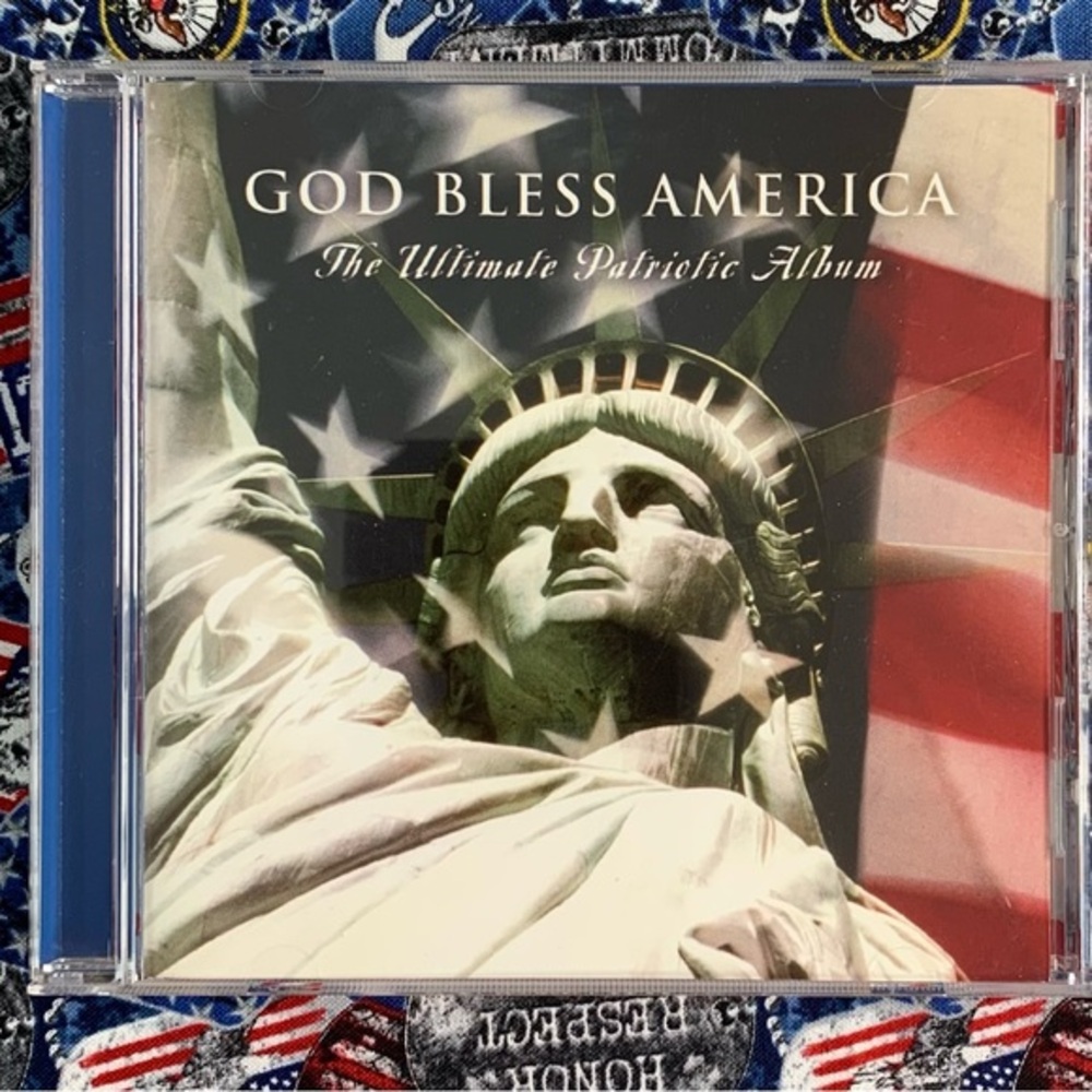 God Bless America: The Ultimate Patriotic Album. Various Patriotic Artists. CD.